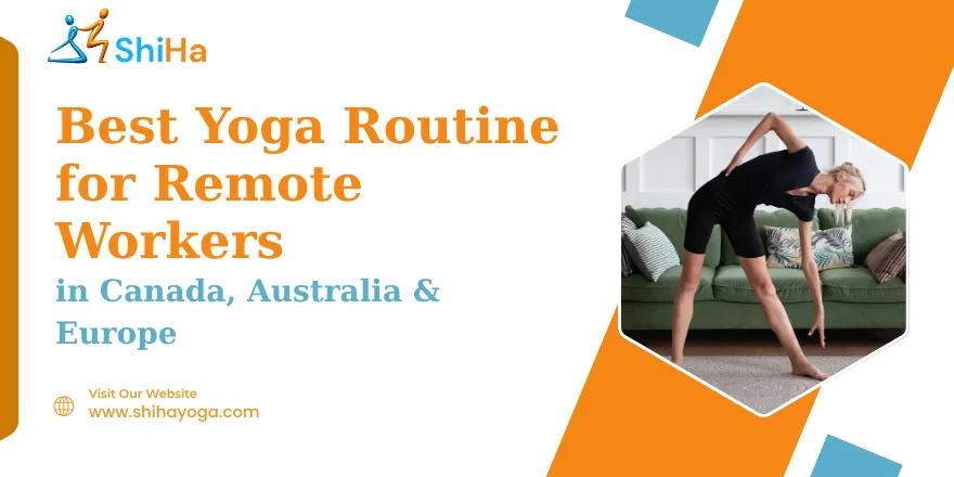 Best Yoga Routine for Remote Workers