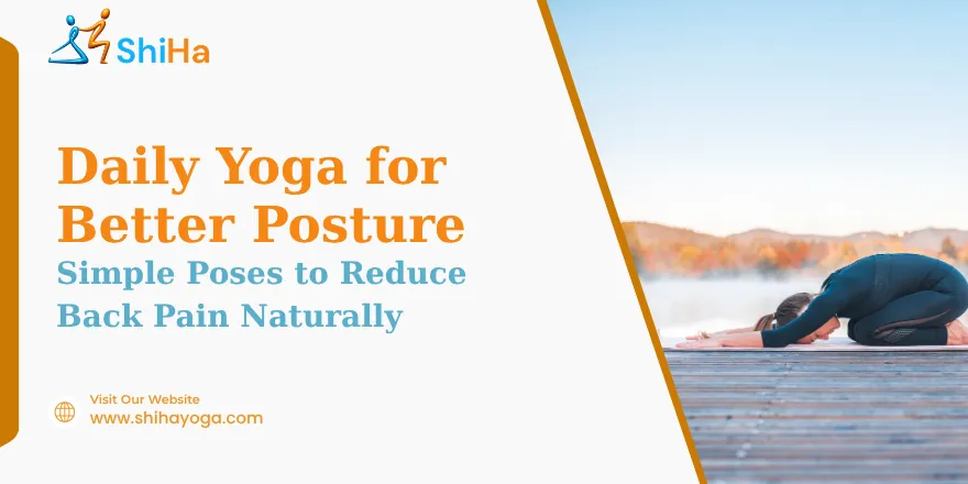 Daily Yoga for Better Posture