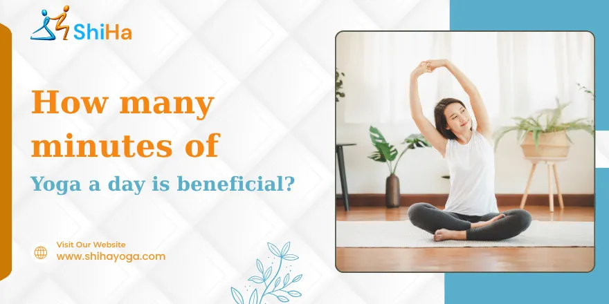 How many minutes of yoga a day is beneficial