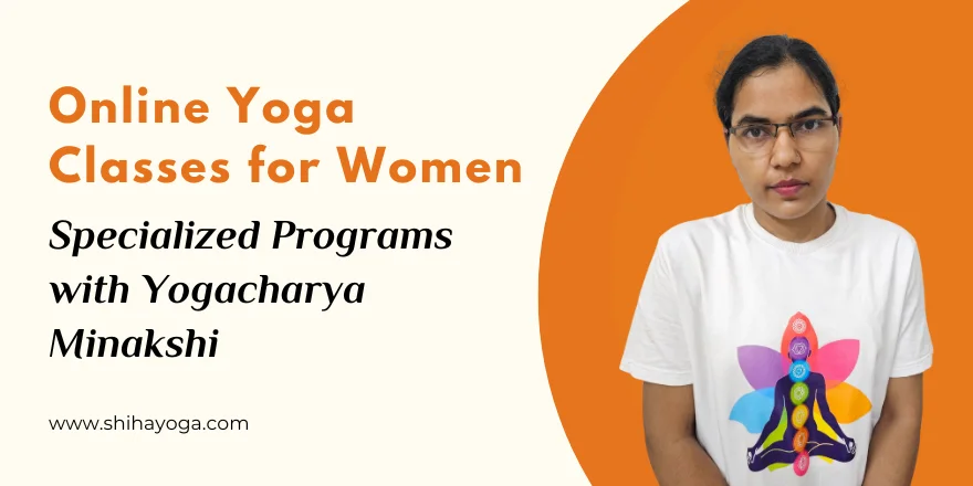 online-yoga-classes-for-women-specialized-programs-with-yogacharya-minakshi