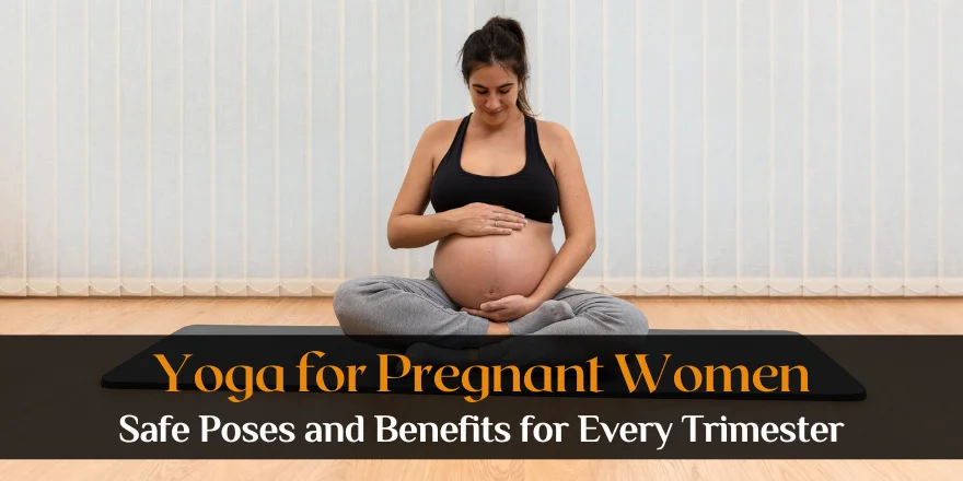 yoga-for-pregnant-women-safe-poses-benefits-and-guide